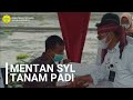 Mentan SYL Genjot Produksi Padi Lewat Percepatan Tanam dan IP 400