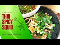 Thai spicy squid recipe