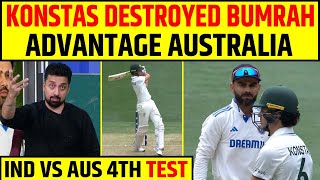 🔴SAM KONSTAS KA DESTRUCTION, BUMRAH - SIRAJ FLOP ! AUSTRALIA KA ADVANTAGE ? IND VS AUS, LUNCH BREAK