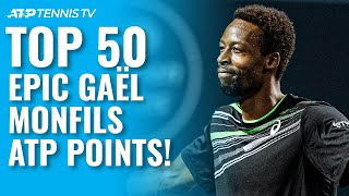 TOP 50 EPIC GAËL MONFILS ATP SHOTS & RALLIES! 🤩