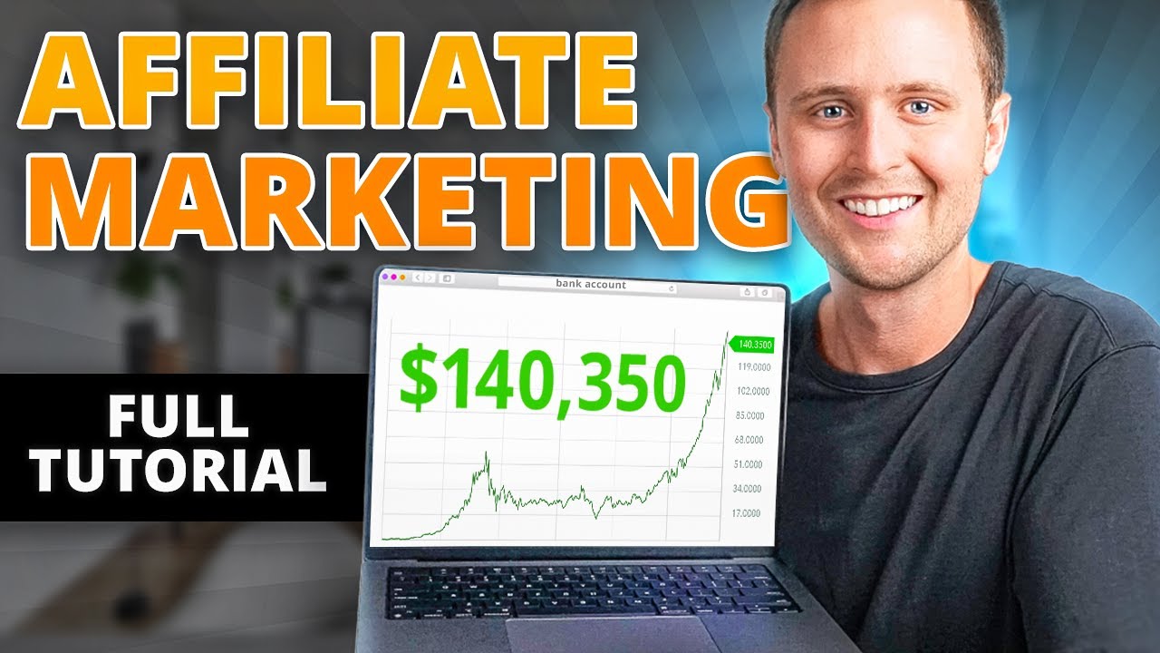 Full Affiliate Marketing Tutorial For Beginners (2024 Version) - YouTube