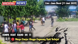 Detik-detik gempa dahsyat Cianjur 11 Juni 2023 dan gempa Cugenang hari ini