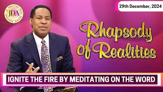 Ignite the Fire by Meditating on the Word | 29th Dec 2024 | Rhapsody of Realities Daily Devotional