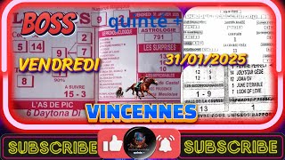 @boss demain le boss quinte pronostics VINCENNES (VENDREDI) 31/01/2025