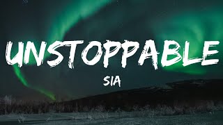 Sia - Unstoppable (Lyrics) │Music hot 2023