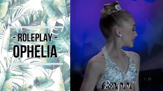 ophelia - brynn rp solo