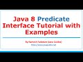 Java 8 Predicate Interface Tutorial with Examples | Lambda Expression