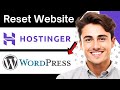 How To Reset WordPress Website in Hostinger (Step by Step)
