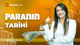 Paranın Tarihi | Finanskolik