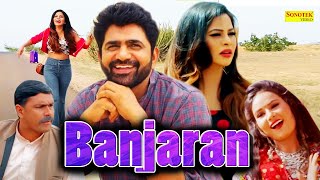 Banjaran ( Full Movie ) Uttar Kumar | Dhakad Chhora | Deepali Saini | Haryanvi Movies Haryanvi 2023