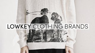 5 LOWKEY CLOTHING BRANDS YOU SHOULD KNOW | Men's Fashion