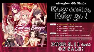 【試聴動画】Afterglow 6th Single「Easy come, Easy go！」(3/11発売!!)