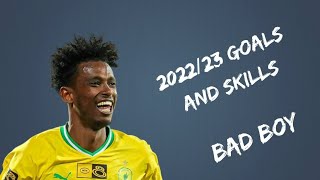 Abubeker Nasir • 2022/23 Goals and Skills • Mamelodi Sundowns