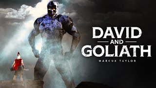 DAVID AND GOLIATH - The Most Powerful Motivational Speech of 2020 (Ft. Marcus Taylor)