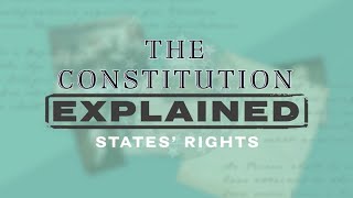 States' Rights - Teaching the Tenth and Eleventh Amendments