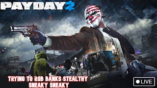 (Payday 2 ) (PS4) Failing At Being Stealthy {Sub Goal 350}