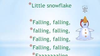 Little Snowflake  WITH voice