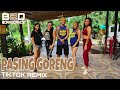 PASING GORENG - TIKTOK REMIX I ZIN MONA I Dance Fitness I BORN2DANCE I Dance workout I Zumba