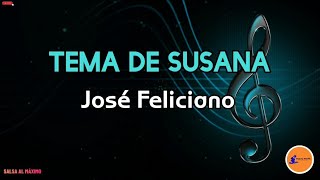 SUSANA - José Feliciano /Letra/Salsa Cali