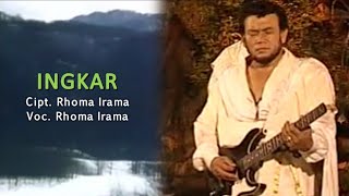 Rhoma Irama - Ingkar (New Version | Unofficial Lyric Video)