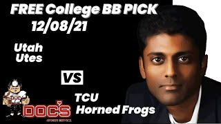 Utah Utes vs TCU Horned Frogs Prediction, 12/8/2021 College Basketball, Best Bet Today, Tips & Odds