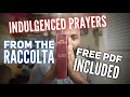 Indulgences of The Raccolta (1952) | First 5 Prayers