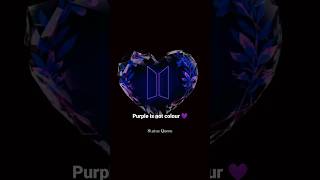 💜Purple is Not Color it's Our emotions #bts #btsarmy #방탄소년단#wepurpleyou #trendingstatus #viralstatus