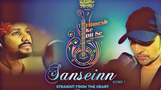 Sanseinn (Full Song remix 🌶️) | Himesh Ke Dil Se The Album Vol 1 | Himesh | Sawai Bhatt|
