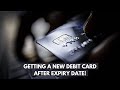 Do You Automatically Get Sent a New Debit Card When It Expires?