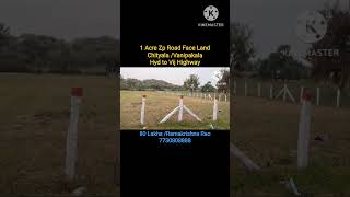 1 Acre /Bt Road Face Land /Chityala (Vanipakala )/ Hyd to Vij Highway -7730808888