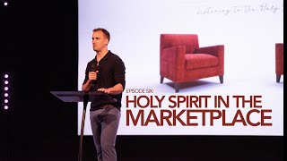 HOLY SPIRIT IN THE MARKETPLACE | PASTOR MICHAEL STEPHENS