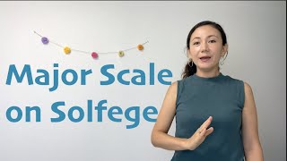 Major Scale on Solfege with Curwen Hand Signs