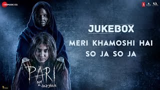 Pari - Full Movie Audio Jukebox | Anushka Sharma \u0026 Parambrata Chatterjee | Anupam Roy