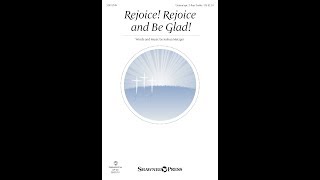 REJOICE! REJOICE AND BE GLAD! (Unison Choir) – Joshua Metzger