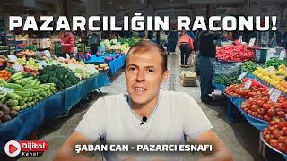 Pazarcılığın raconu - Pazarcılık nasıl yapılır? - Keyifli ve zor yanları - Şaban Can