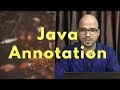 15.9 Annotation in Java part 2 | Creating Custom Annotation