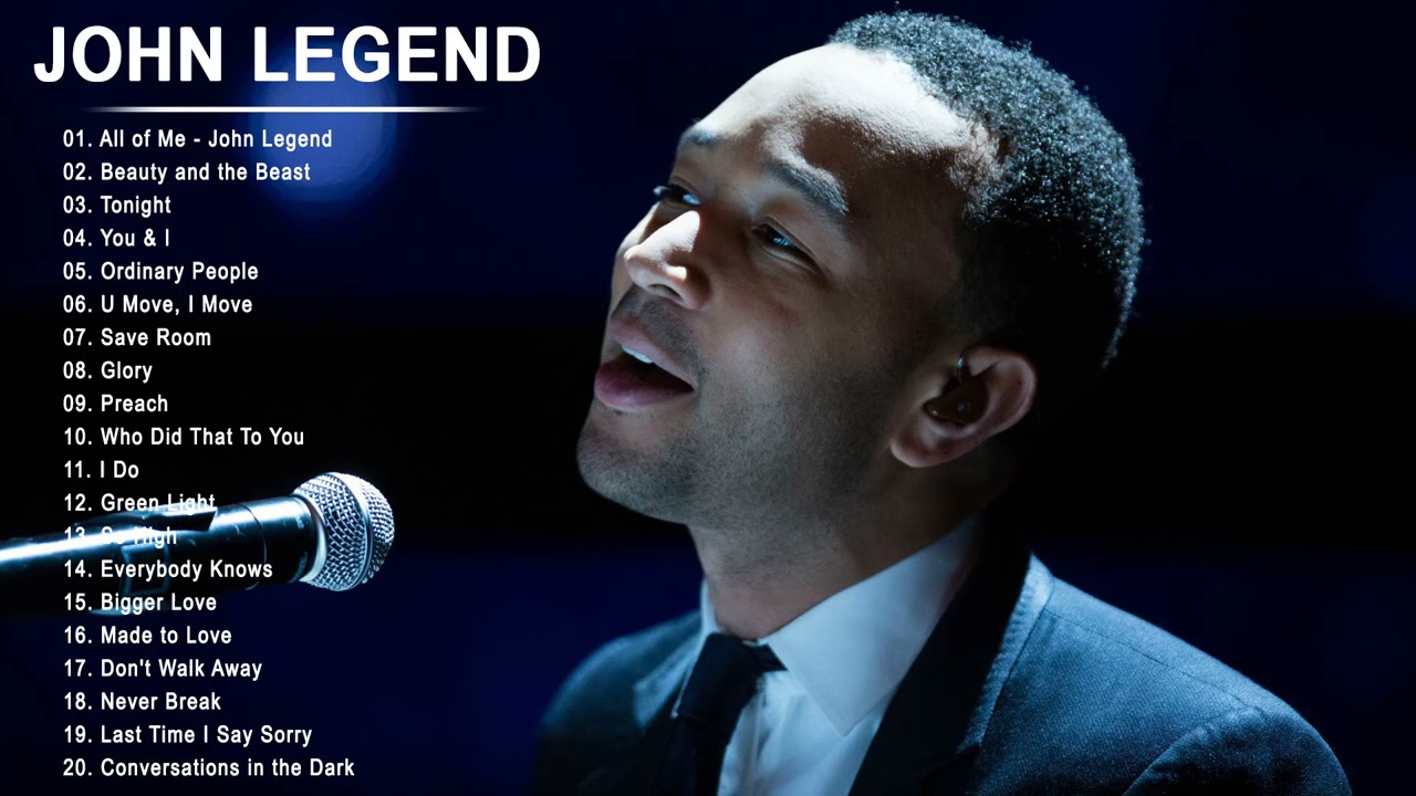 John Legend Greatest Hits Full Album Best English Songs Playlist Of