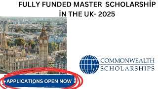 Apply Now! Commonwealth Master’s Scholarship Guide for 24/2025