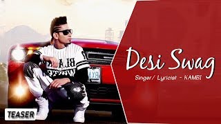 Desi Swag | Kambi Ft. Deep Jandu | Latest Punjabi Song | Teaser | Desi Swag Records
