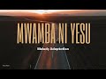 Travis Burubwa - Mwamba Ni Yesu [ Melody Adaptation ] Lyrical Video