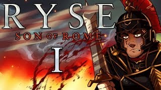 Ryse: Son of Rome Gameplay / Walkthrough w/ SSoHPKC Part 1 - It's Brutal