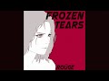 ROÜGE - Frozen Tears