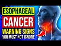 7 Causes & Warning Signs Of Esophageal Cancer You Must Not Ignore