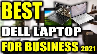 TOP 5: Best Dell Laptop 2022 | For Business