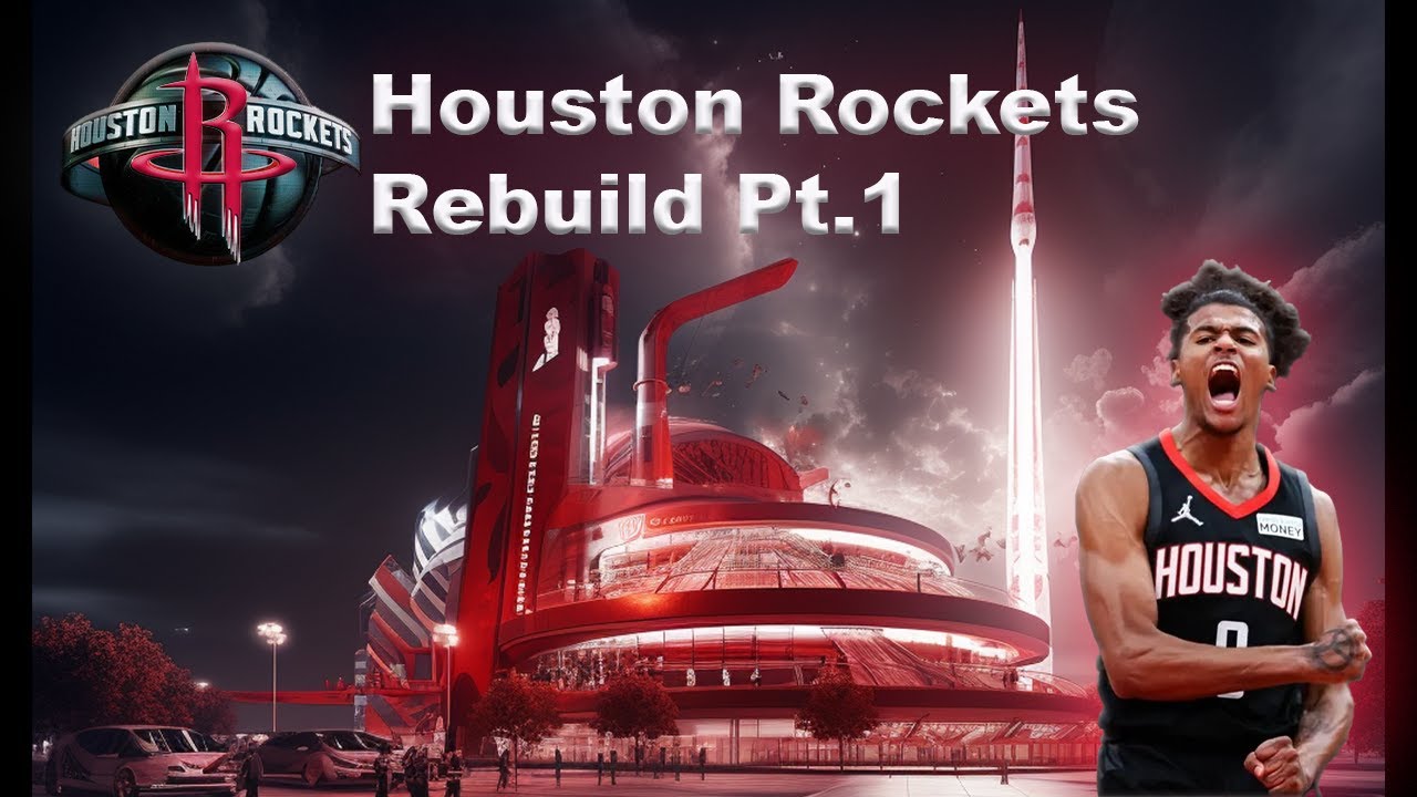 Rebuilding Houston Rockets NBA2K24 🤯🏀🏆 - YouTube