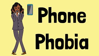 What is phone phobia (aka phone anxiety) and how to deal with it