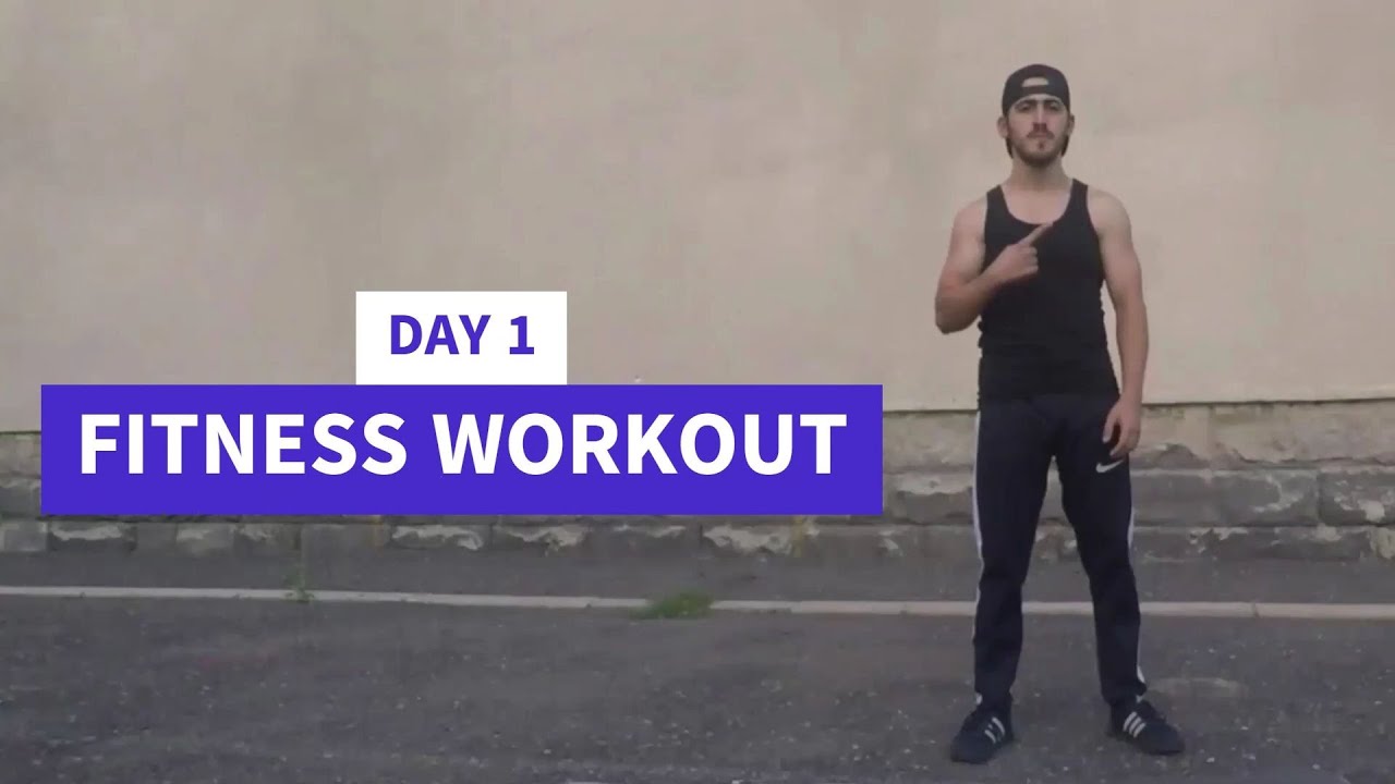 Day 1 Fitness Workout Youtube