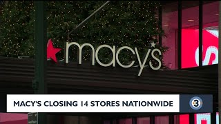 Macy's closing 14 stores nationwide