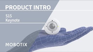 MOBOTIX S15 - Product Introduction (EN)