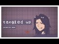 💟Tangled up// animation meme💟